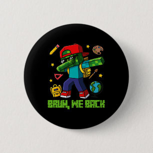 Funny Oversize Design Ck To School  6 Cm Round Badge