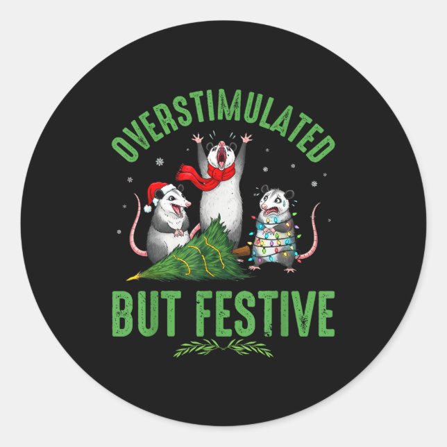 Funny Overstimulated But Festive Christmas Ssum Ho Classic Round Sticker (Front)