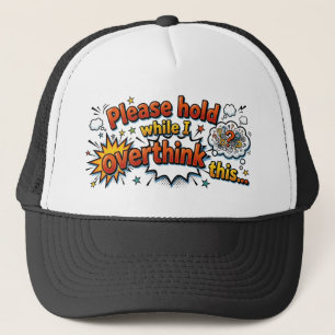 Funny Overthinker Retro Comic Style Trucker Hat