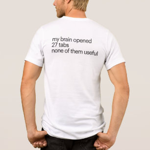 Funny Overthinking T-Shirt ADHD Humor Tee