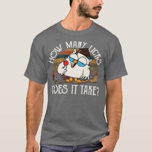 Funny Owl How Many Licks Does It Take Vintage T-Shirt