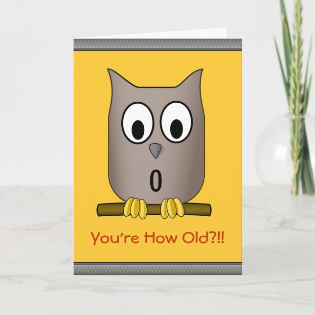 Funny Owl Over The Hill  What a Hoot Birthday Card (Front)