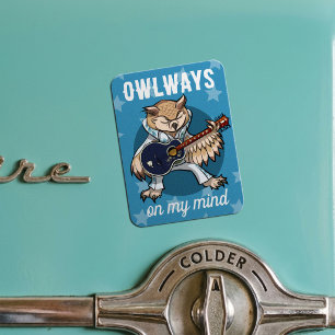 Funny Owl Owlways On My Mind Music Cartoon Magnet