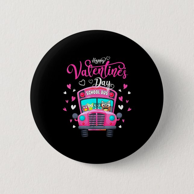 Funny Owls School Bus Driver Happy Valentines Day  6 Cm Round Badge (Front)
