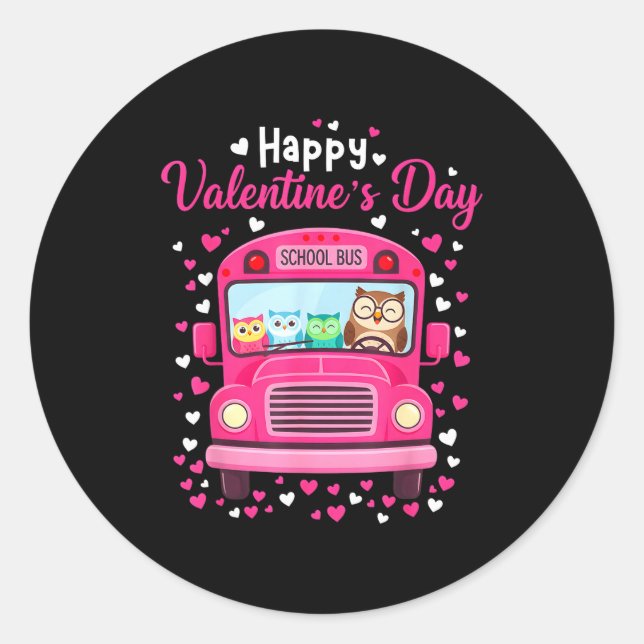 Funny owls school bus driver happy valentines day classic round sticker (Front)
