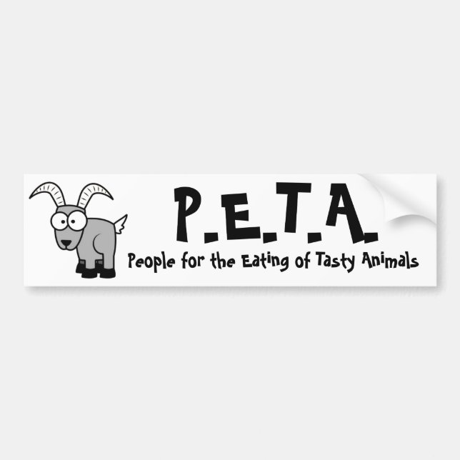funny P.E.T.A. Bumper Sticker (Front)