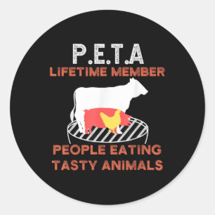 Funny P.e.t.a People Eating Tasty Animals Bbq Love Classic Round Sticker