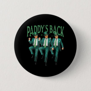 Funny Paddys Back Trump St Patricks Day Dancing 6 Cm Round Badge