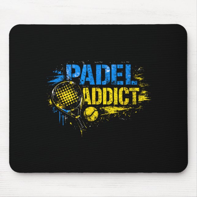 Funny padel addict quote  mouse mat (Front)