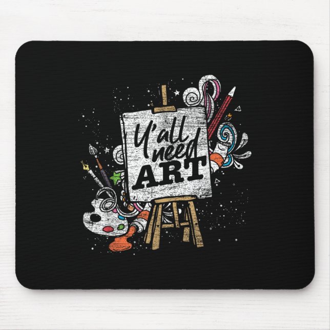 Funny Painter Yall Need Art Drawing Artist  Mouse Mat (Front)
