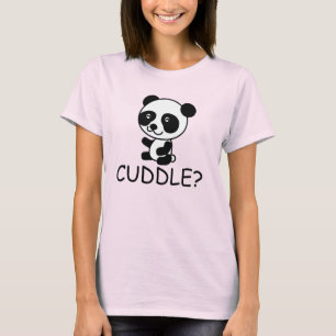 Funny Panda Bear T-shirts, Cuddle? T-Shirt