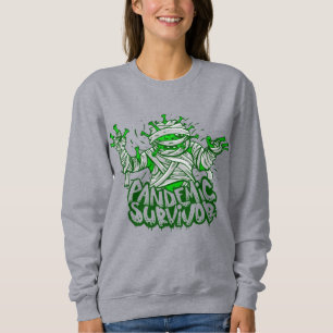 funny pandemic survivor mummy zombie sweatshirt
