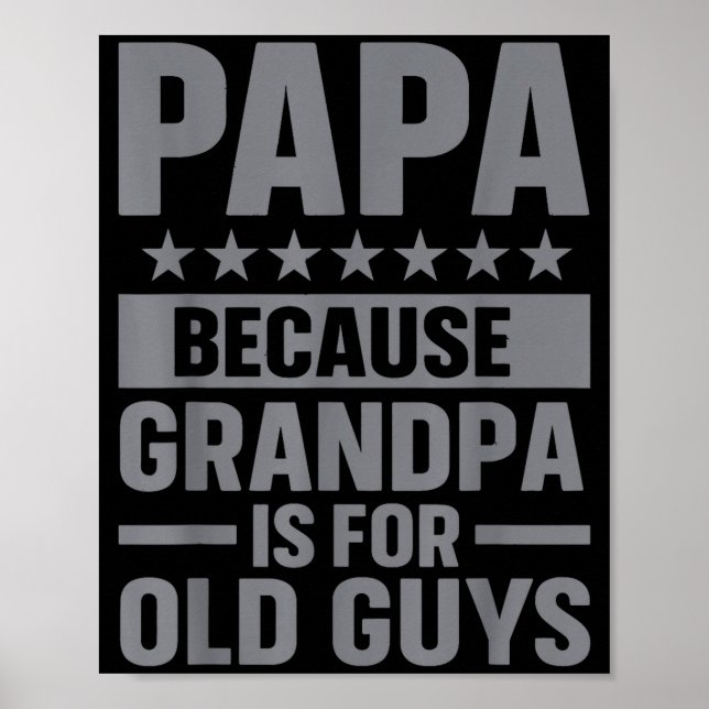 Funny Papa Art For Grandpa From Grandkids Father's Poster (Front)