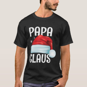Funny Papa Claus Christmas Matching Couple Pajama T-Shirt