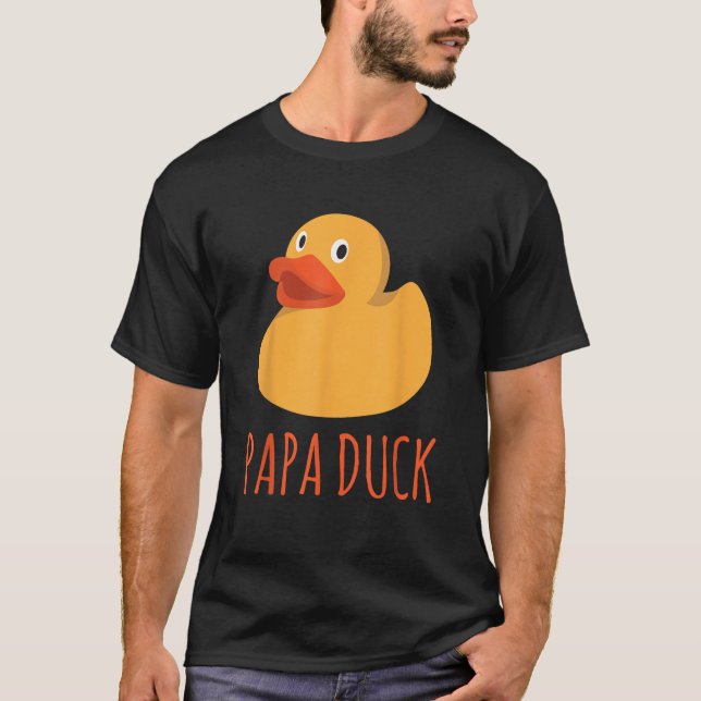 Funny Papa Duck Rubber Ducky Family Matching Fathe T-Shirt (Front)