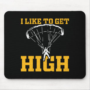 Funny Parachute Quote Skydiver Mouse Mat