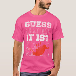 Funny Parachuting Lover For Women And Men Skydivin T-Shirt