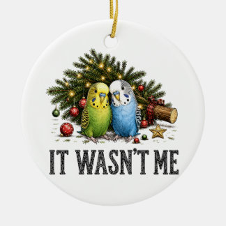 Funny Parakeets Christmas It Wasn't Me Ceramic Tree Decoration