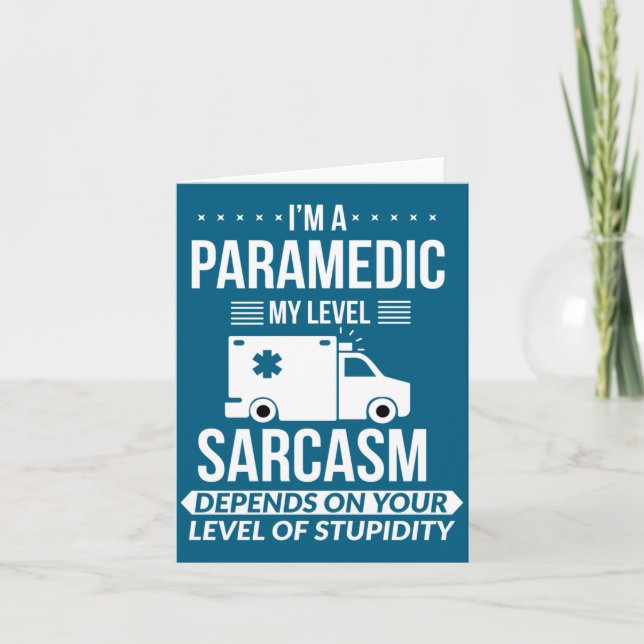 Funny Paramedic Emt Gift  Card (Front)