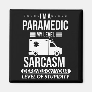 Funny Paramedic Emt Gift  Magnet