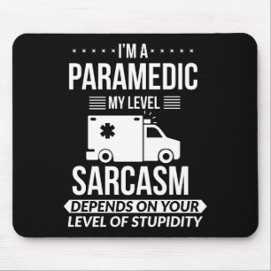 Funny Paramedic Emt Gift  Mouse Mat