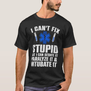 Funny Paramedic For Men Women EMT Paramedic EMS Lo T-Shirt