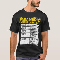 Funny Paramedic Gift Paramedic Sayings Hourly Rate