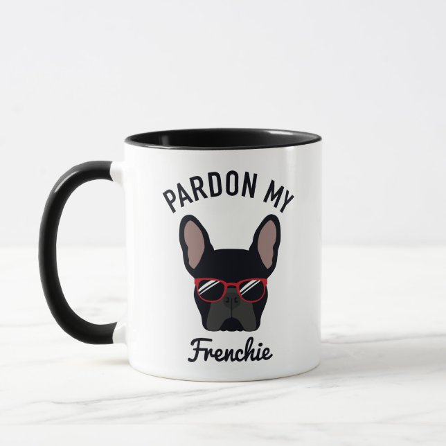 Funny Pardon my Frenchie Black French Bulldog Mug (Left)