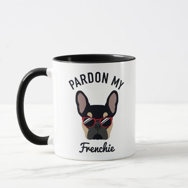 Funny Pardon my Frenchie Black Tan French Bulldog Mug (Left)