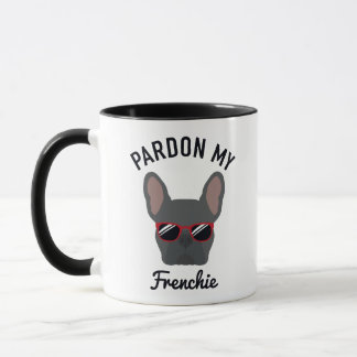 Funny Pardon my Frenchie Blue French Bulldog Mug