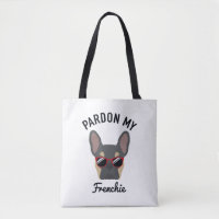 Funny Pardon my Frenchie Blue Tan French Bulldog