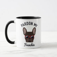 Funny Pardon my Frenchie Brown French Bulldog