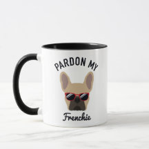 Funny Pardon my Frenchie Light Fawn French Bulldog