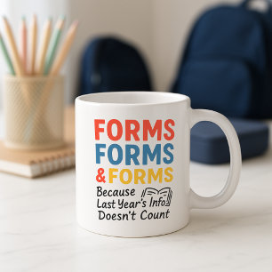 Funny Parent Mug; Professional Form‑Filler Coffee Mug