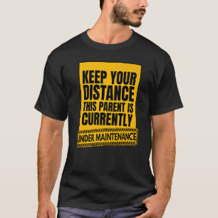 Funny Parent Mum Dad Joke Tired Family Kids Day En T-Shirt