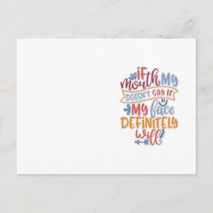 Funny Parenting Design If My Mouth Doesn’t Say Postcard