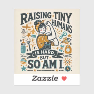 Funny Parenting Magnet - Raising Tiny Humans 