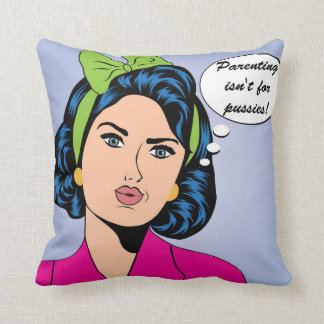 Funny Parenting Throw Pillow
