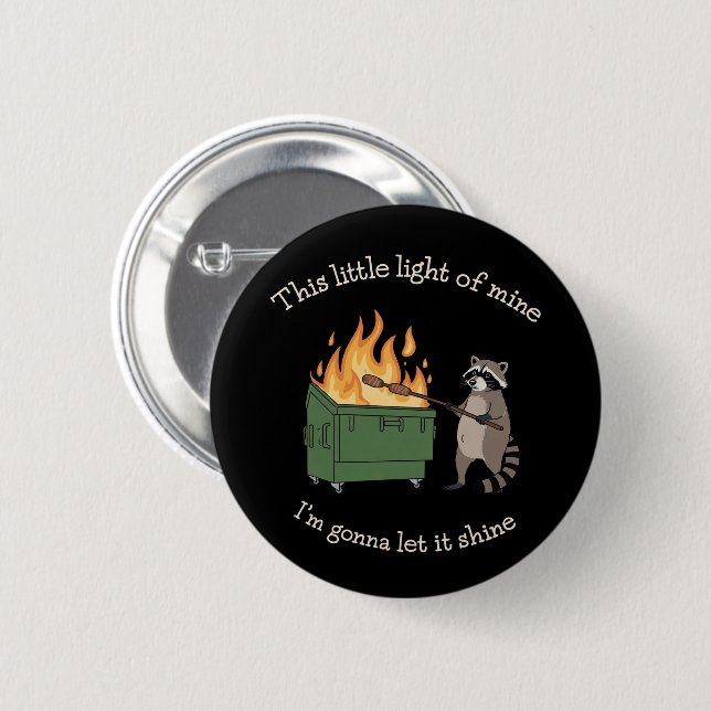Funny Parody Dumpster Fire Raccoon Mental Health 6 Cm Round Badge (Front & Back)