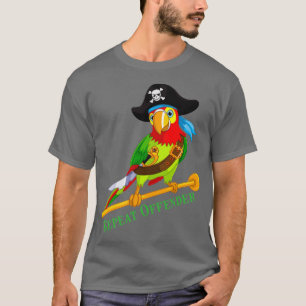 Funny Parrot Pirate Repeat Offender T-Shirt