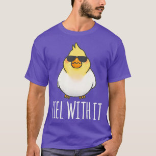 Funny Parrot Tiel With It Cockatiel T-Shirt