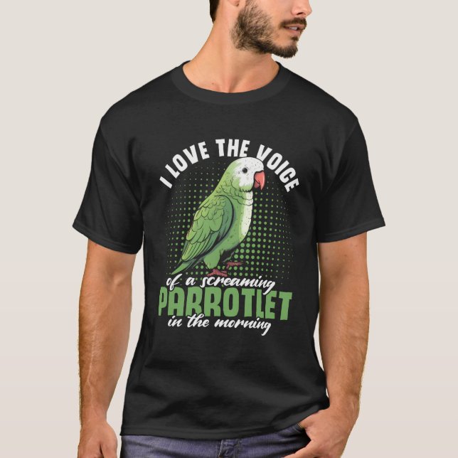 Funny Parrotlet Owner Bird Owner Parrotlet T-Shirt (Front)
