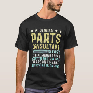 Funny Parts Consultant Job Title Parts Specialist T-Shirt