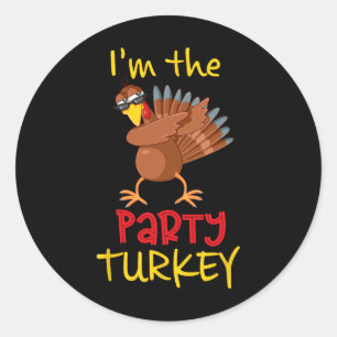 Funny Party Turkey Matching Family Group Thanksgiv Classic Round Sticker