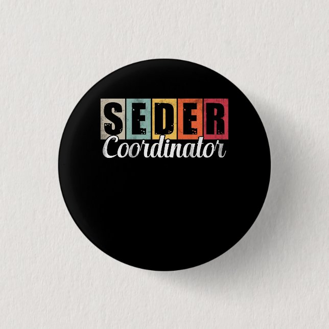 Funny Passover Seder Coordinator Jewish Passover L 3 Cm Round Badge (Front)