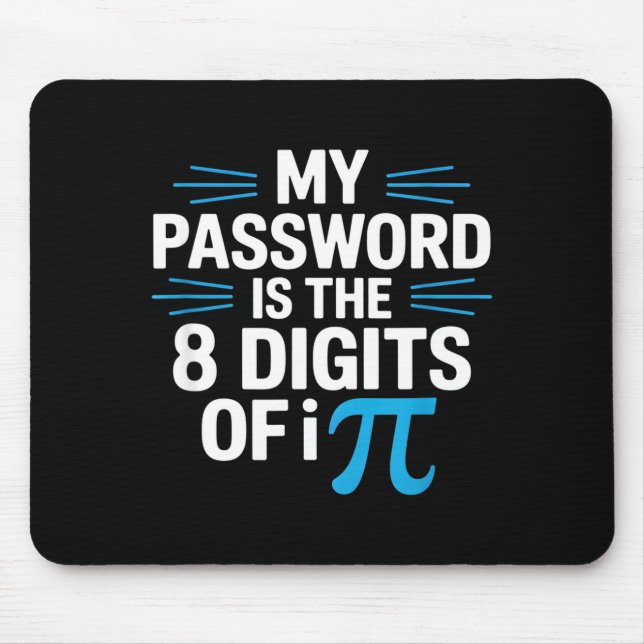 Funny password saying math humour sarcastic Funny  Mouse Mat (Front)