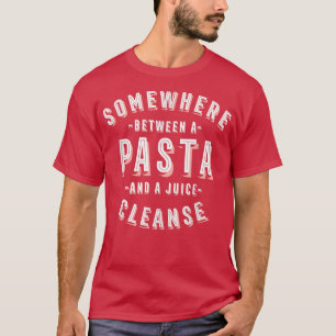 Funny Pasta and a Juice Cleanse Italian Vegan Nood T-Shirt