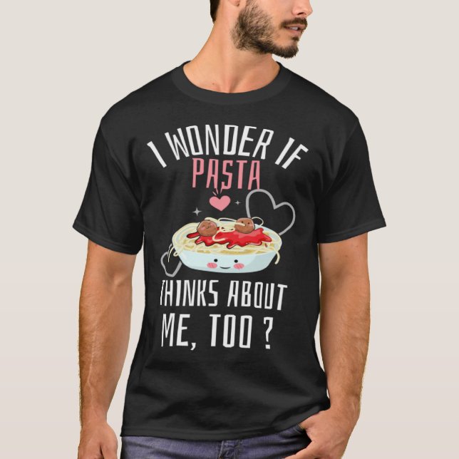 Funny Pasta Italian Food Lover Fast Food Cute Past T-Shirt (Front)