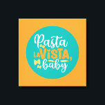 Funny Pasta La Vista Retro Kitchen Typography Art Canvas Print<br><div class="desc">Colourful typography art with retro and vibrant colours. Funny puns and quotes about food,  cooking,  baking and dining. Perfect decoration for your kitchen,  diner,  café,  bakery shop or restaurant. Background colour (the circle and the square) is customisable via the Design Tool.</div>