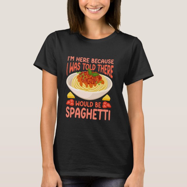 Funny Pasta Lover Pasta Spaghetti T-Shirt (Front)
